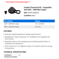 thumbnail image 2 of Coolant Thermostat Kit - Compatible with 2002 - 2008 Mini Cooper 2003 2004 2005 2006 2007, 2 of 2