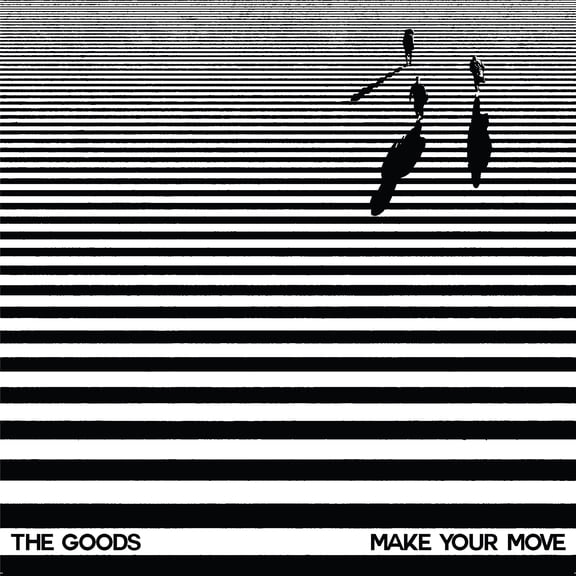 The Goods - Make Your Move - Electronica - Vinyl