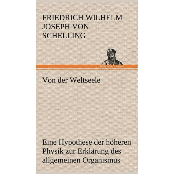 Von Der Weltseele (Hardcover)