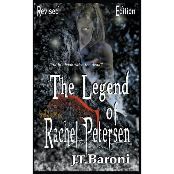 The Legend of Rachel Petersen (Revised Edition), (Paperback)