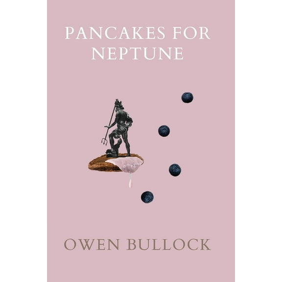 Pancakes for Neptune, (Paperback)