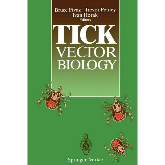 Tick Vector Biology: Medical and Veterinary Aspects, (Paperback)