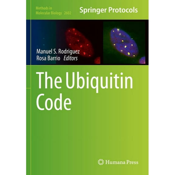 Methods in Molecular Biology The Ubiquitin Code, Book 2602, (Paperback)