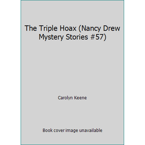 Pre-Owned The Triple Hoax (Nancy Drew Mystery Stories #57) (Paperback) 0671955128 9780671955120