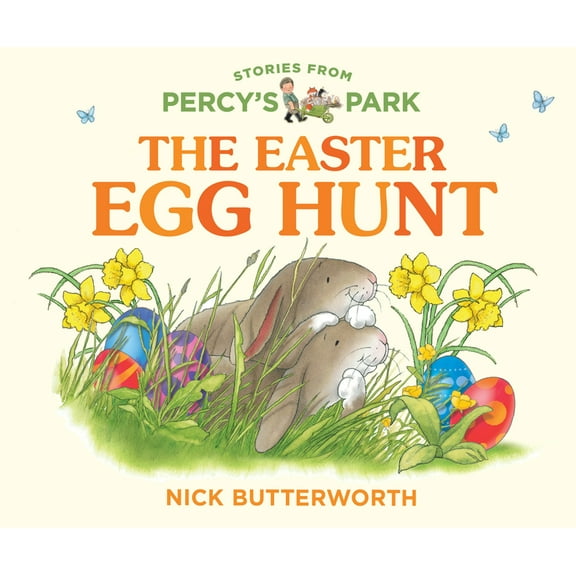 Stories from Percy's Park The Easter Egg Hunt, (Board Book)
