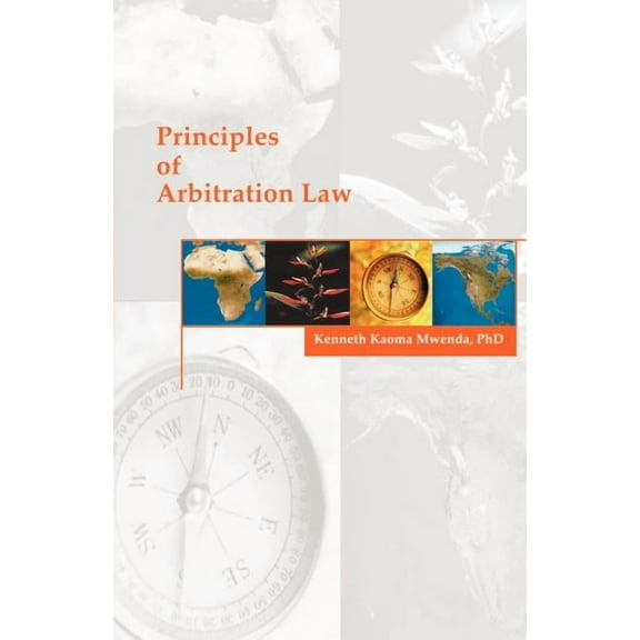 Principles of Arbitration Law, (Paperback)
