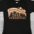 thumbnail image 4 of Inktastic Nevertheless, She Persisted Boys or Girls Baby Bodysuit, 4 of 5