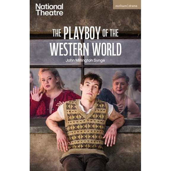 Modern Plays The Playboy of the Western World, (Paperback)