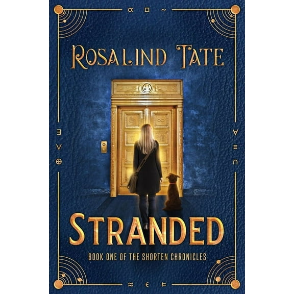 The Shorten Chronicles Stranded, Book 1, (Paperback)