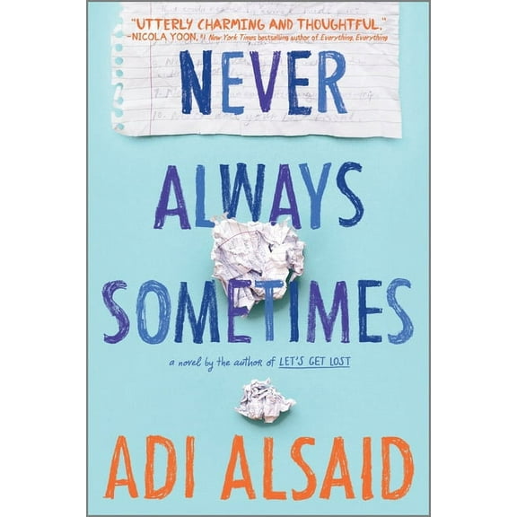 Never Always Sometimes, (Paperback)