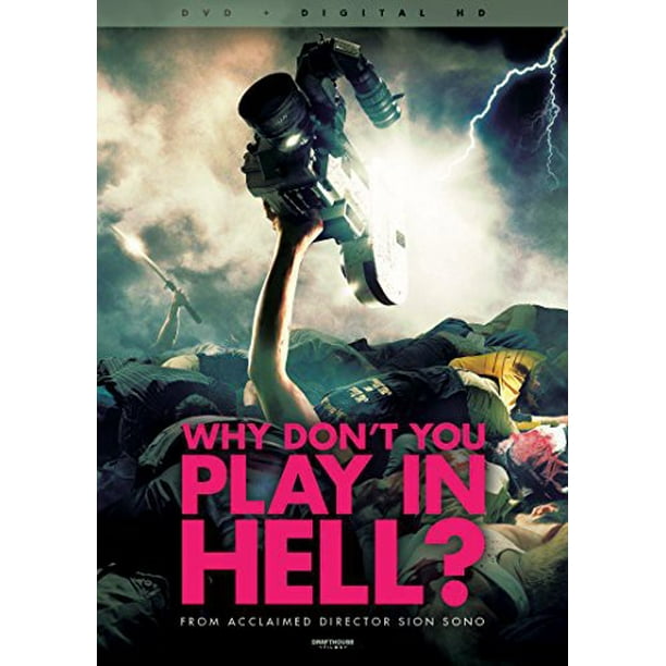 Why Don T You Play In Hell Why Don't You Play in Hell (DVD) - Walmart.com - Walmart.com