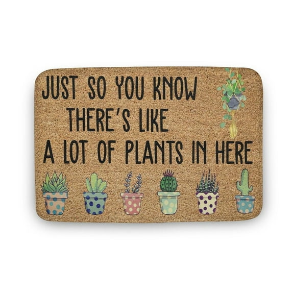 Just So You Know There’s Like A Lot Of Plants In Here Doormat, Family Home Decorative Welcome Doormat, Welcome Doormat,Home Decor,Front Back Door Mat,Coral Velvet Rug 16”x24”