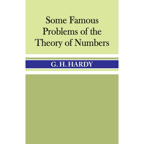 Some Famous Problems of the Theory of Numbers, (Paperback)