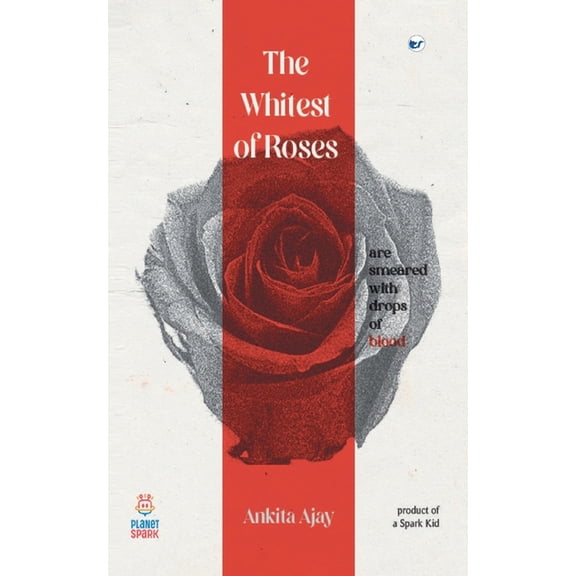 The Whitest of Roses, (Paperback)