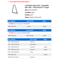 thumbnail image 2 of Left Quarter Glass Seal - Compatible with 1989 - 1994 Porsche 911 Coupe 1990 1991 1992 1993, 2 of 2