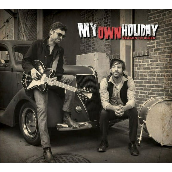 My Own Holiday - Reason to Bleed - Blues - CD