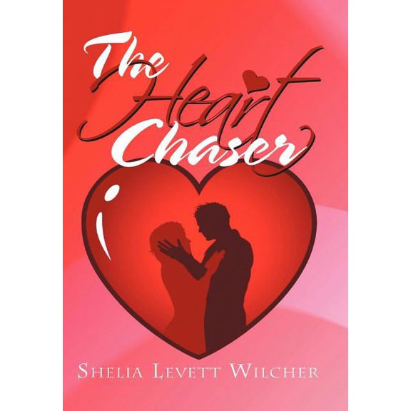 The Heart Chaser, (Hardcover)