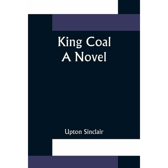 King Coal, (Paperback)