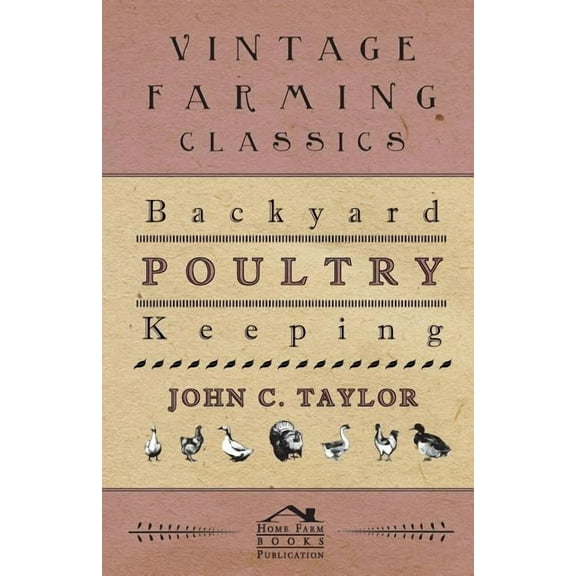 Backyard Poultry Keeping (Paperback)