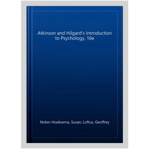 Atkinson And Hilgard'S Introduction To Psychology, 16e