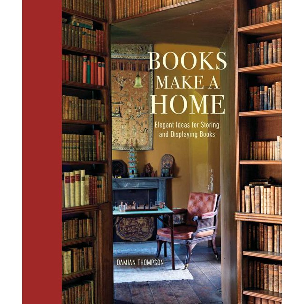 Books Make a Home Elegant Ideas for Storing and Displaying Books