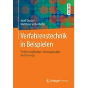 Verfahrenstechnik in Beispielen: Problemstellungen, Lsungsanstze, Rechenwege (Paperback)