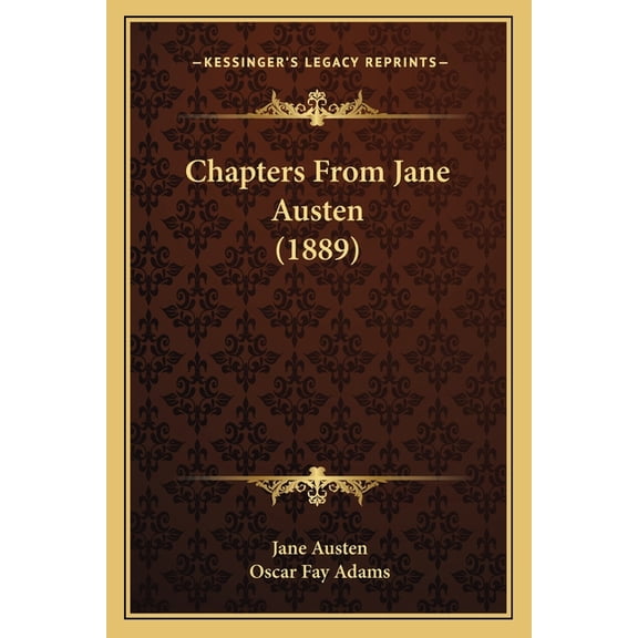 Chapters From Jane Austen (1889) (Paperback)