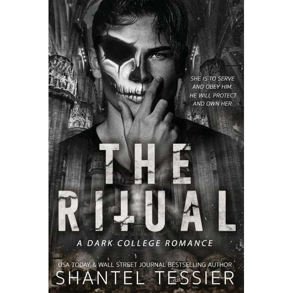 The Ritual: A Dark College Romance par Shantel Tessier (Anglais, Papeback)