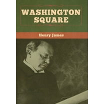 Washington Square, (Hardcover)