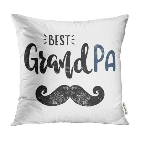 ECCOT Grandfather to The Best Grandpa Idea for Lettering Family Pillow Case Pillow Cover 20x20