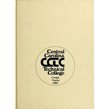(Custom Reprint) Yearbook: 1985 Central Carolina Community College - Cencaro Yearbook (Sanford, NC)