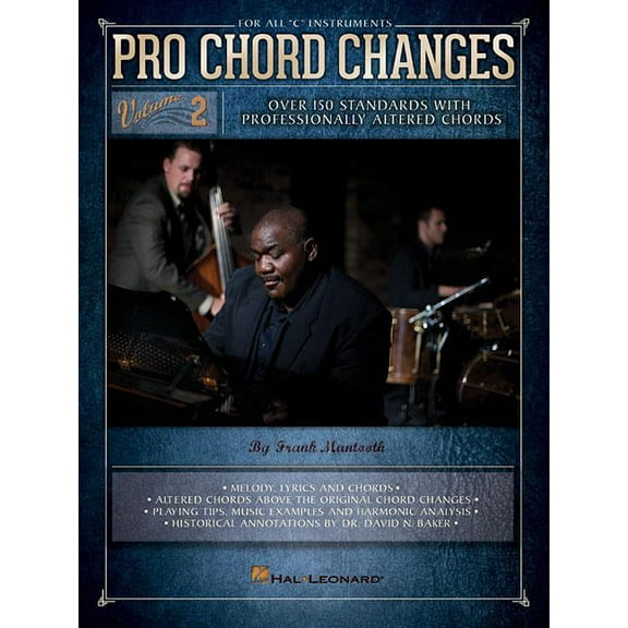 Hal Leonard Pro Chord Changes Vol 2 - Over 150 Standards with Professionally Altered Chords