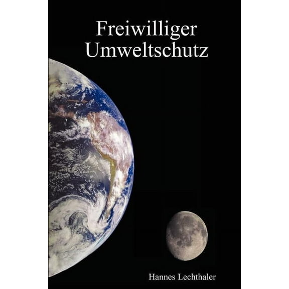 Freiwilliger Umweltschutz (Paperback)