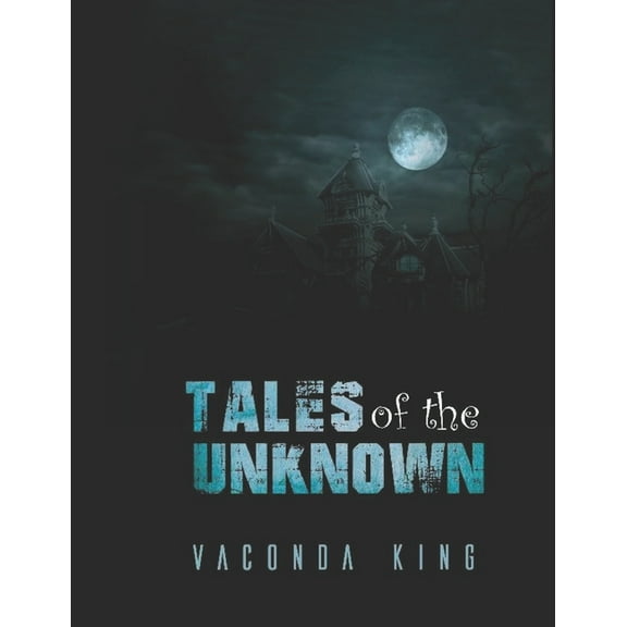 Tales of the Unknown (Paperback)