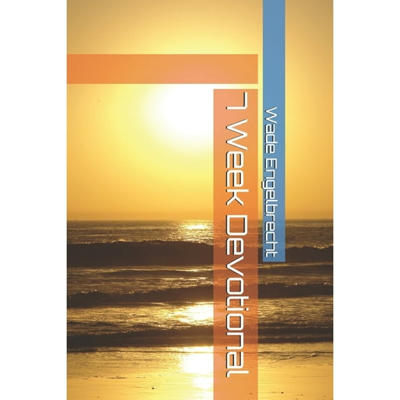 7 Week Devotional (Paperback)