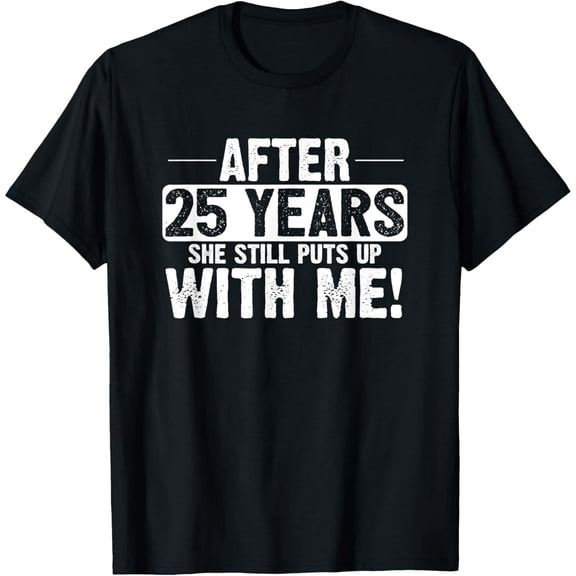 Premium Daily Comfort - 25th Anniversary 25 Years Marriage Husband Gift T-Shirt
