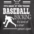 thumbnail image 3 of CafePress - It's Okay If You Think Baseball Is Boring T Shirt - Men's Classic Graphic Cotton T-Shirt, 3 of 4