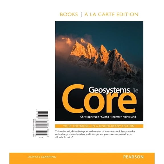Pre-Owned Geosystems Core: A Brief, Visual Approach to Physical Geography Paperback