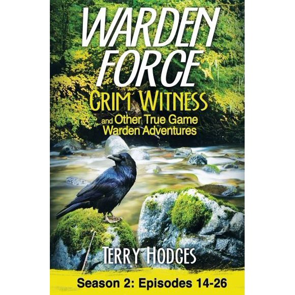 Force du Gardien, Sinistre Témoin et Autres Vraies Aventures du Gardien de Jeu, Épisodes 14-26