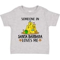 thumbnail image 3 of Inktastic Someone in Santa Barbara Loves Me Boys or Girls Toddler T-Shirt, 3 of 5