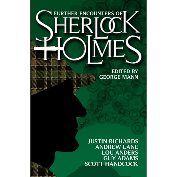 Further Encounters of Sherlock Holmes