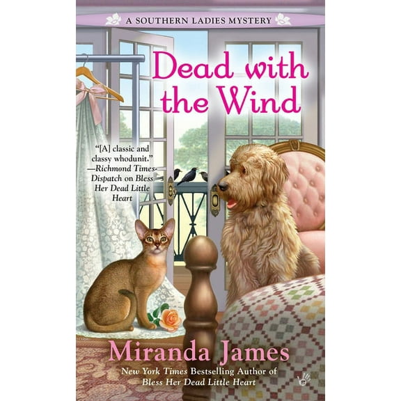 Southern Ladies Mystery Dead with the Wind, Book 2, (Paperback)