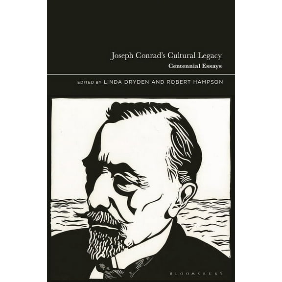 Joseph Conrad's Cultural Legacy: Centennial Essays, (Hardcover)