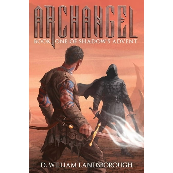 Archangel (Paperback) by D William Landsborough