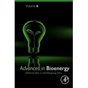 Advances in Bioenergy: Volume 6 (Hardcover)