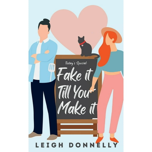 Fake It Till You Make It (Paperback)