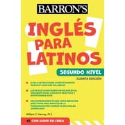Barron's Foreign Language Guides: Ingles Para Latinos, Level 2 + Online Audio (Paperback)