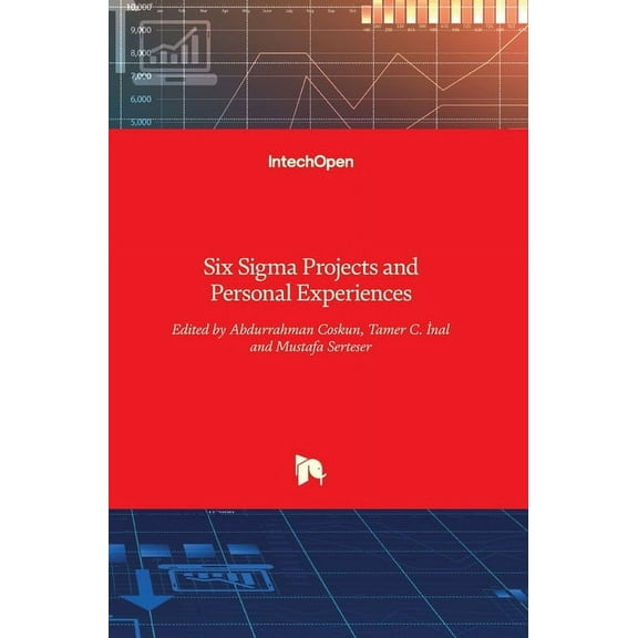 Six Sigma: Projects and Personal Experiences (Hardcover)