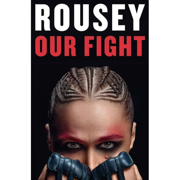 Our Fight: A Memoir, (Paperback)