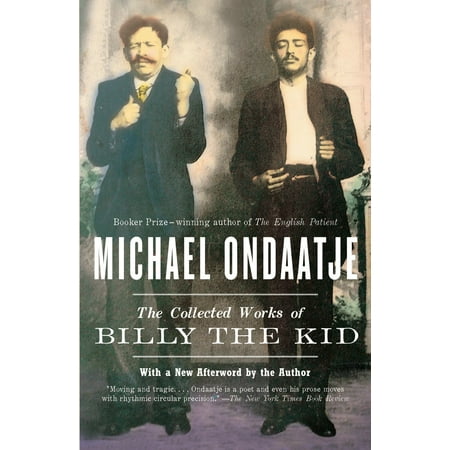 The Collected Works of Billy the Kid